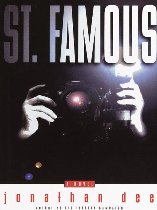 Title details for St. Famous by Jonathan Dee - Available